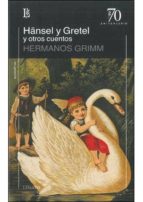 Hansel y Gretel y otros cuentos, de Wilhelm Grimm | portada del libro