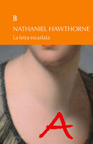 LETRA ESCARLATA, LA, de HAWTHORNE | portada del libro