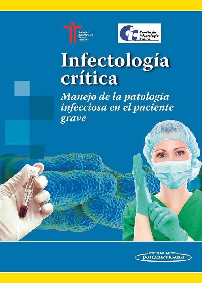 SATI:InfectologÆa CrÆtica, de (SOCIEDAD ARGENTINA DE TERAPIA INTENSIVA), SATI | portada del libro