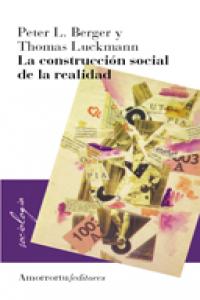 La construcción social de la realidad, de Thomas Luckmann, Peter Berger | portada del libro