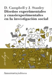 Diseños experimentales y cuasiexperimentales en la investigación social, de Campbell, Donald T. | portada del libro