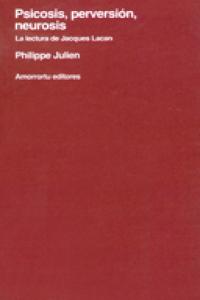 PSICOSIS PERVERSION NEUROSIS, de Julien | portada del libro