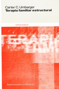 Terapia familiar estructural, de CARTER C.UMBARGER | portada del libro