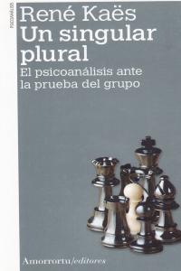 Un singular plural, de Kaës, René | portada del libro