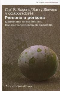 PERSONA A PERSONA, de CARL R.ROGERS Y BARRY STEVENS | portada del libro