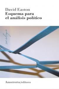 Esquema para el análisis político (3a ed), de Easton, David | portada del libro