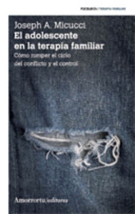 El adolescente en la terapia familiar (2a ed), de Micucci, Joseph A. | portada del libro