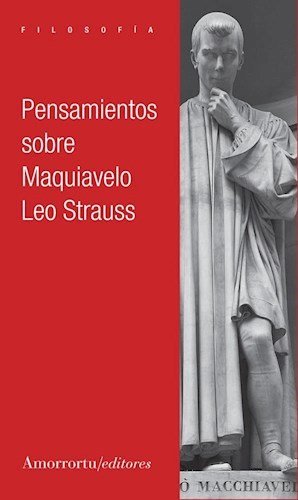 PENSAMIENTOS SOBRE MAQUIAVELO, de STRAUSS, LEO | portada del libro