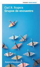 GRUPOS DE ENCUENTRO (4 ED.), de ROGERS, CARL R. | portada del libro