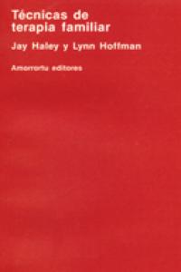 Técnicas de terapia familiar, de Haley, Jay | portada del libro