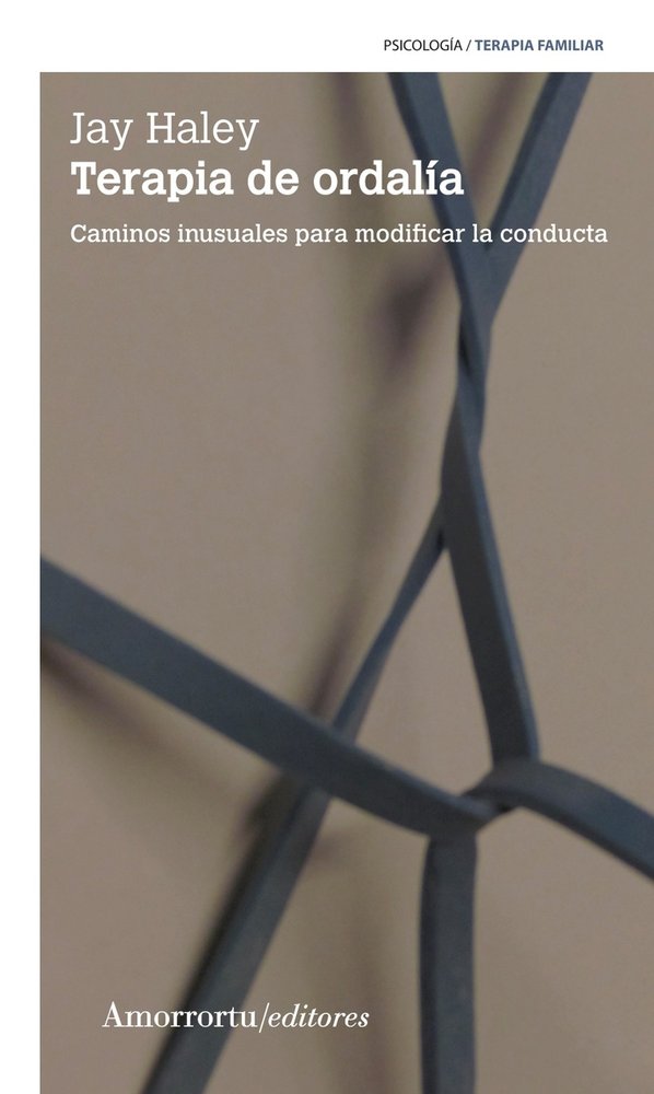 TERAPIA DE ORDALIA (2A ED), de HALEY | portada del libro