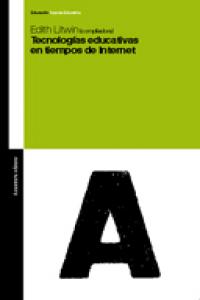 Tecnologías educativas en tiempos de internet, de Litwin, Edith | portada del libro