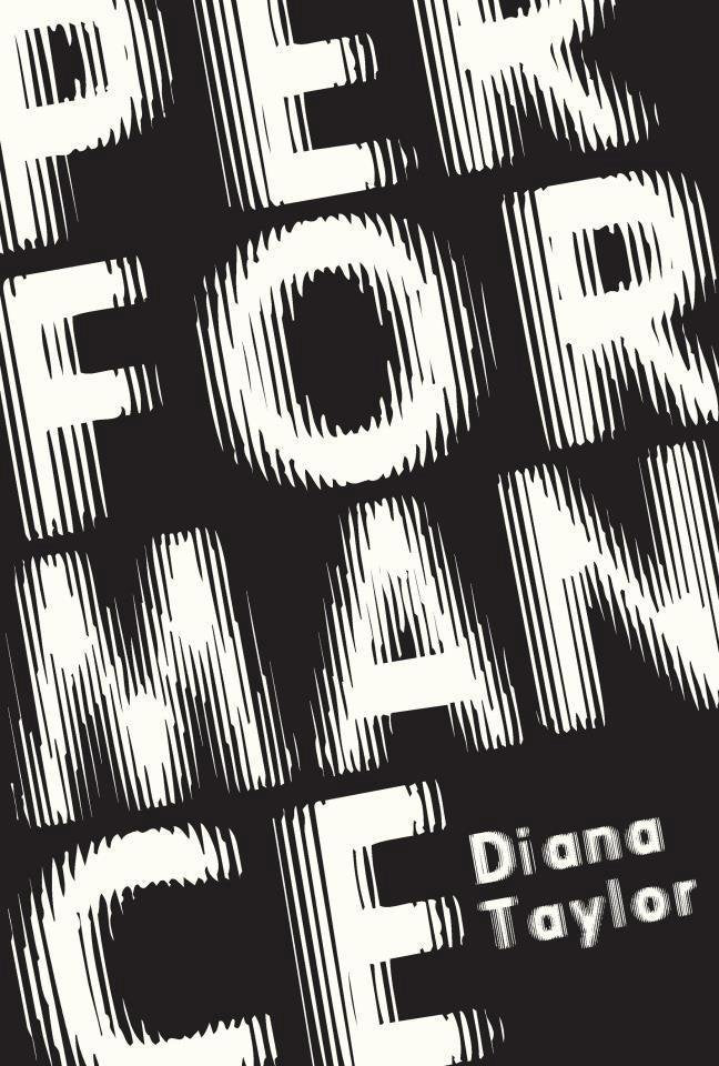 PERFORMANCE, de TAYLOR,DIANA | portada del libro