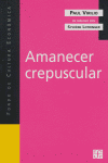 AMANECER CREPUSCULAR, de VIRILLO | portada del libro