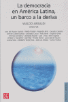 DEMOCRACIA EN AMERICA LATINA UN BARCO A LA DERIVA,LA, de ANSALDI | portada del libro