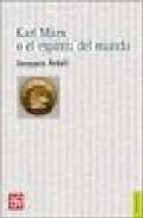 KARL MARX O EL ESPIRITU DEL MUNDO, de Jacques Attali | portada del libro
