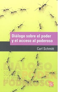 Diálogo sobre el poder y el acceso al poderoso, de SCHMITT | portada del libro