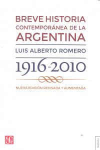 Breve historia contemporánea de la Argentina 1916-2010, de ROMERO, LUIS ALBERTO | portada del libro