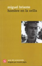 Hombre en la orilla, de MIGUEL BRIANTE | portada del libro
