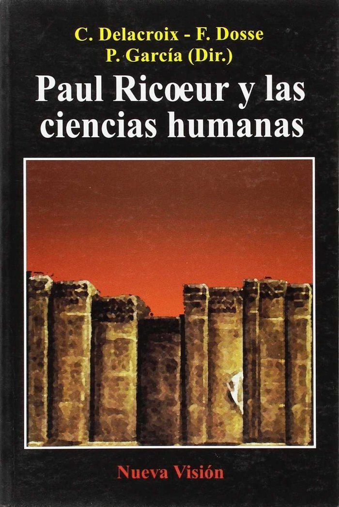 PAUL RICOEUR Y LAS CIENCIAS HUMANAS, de C. DELACROIX | portada del libro