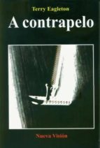 A CONTRAPELO, de Terry Eagleton | portada del libro
