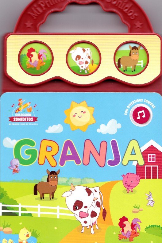 MI PRIMER LIBRO DE SONIDOS -GRANJA | portada del libro