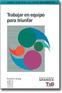 TRABAJAR EN EQUIPO PARA TRIUNFAR, de CHANG | portada del libro
