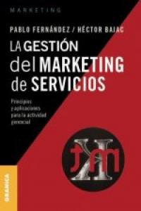 Gestión del marketing de servicios, La, de FERNANDEZ, PABLO | portada del libro