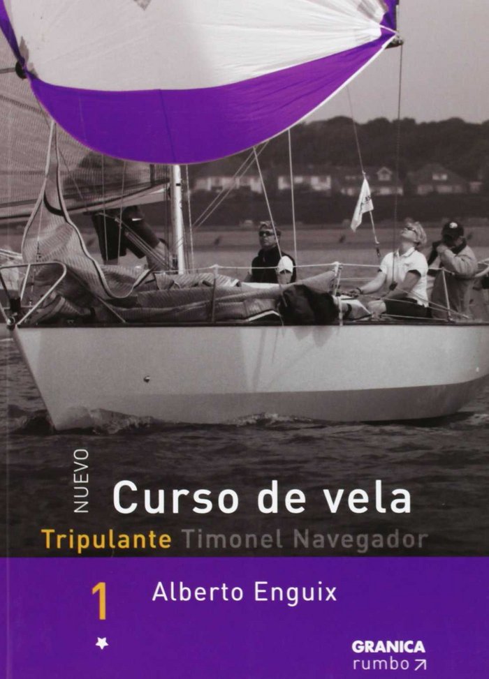 Nuevo curso de vela 1: Tripulante, de ENGUIX, ALBERTO | portada del libro