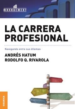 La carrera profesional, de HATUM, ANDRES | portada del libro