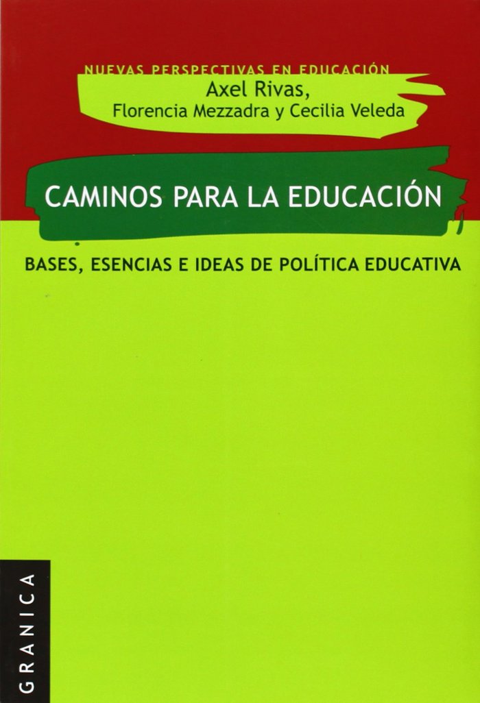 Caminos para la educación, de RIVAS, AXEL | portada del libro