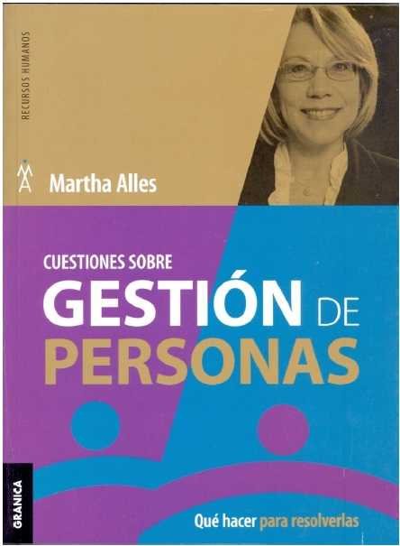 Cuestiones sobre gestión de personas: qué hacer para resolverlas, de ALLES, MARTHA ALICIA | portada del libro