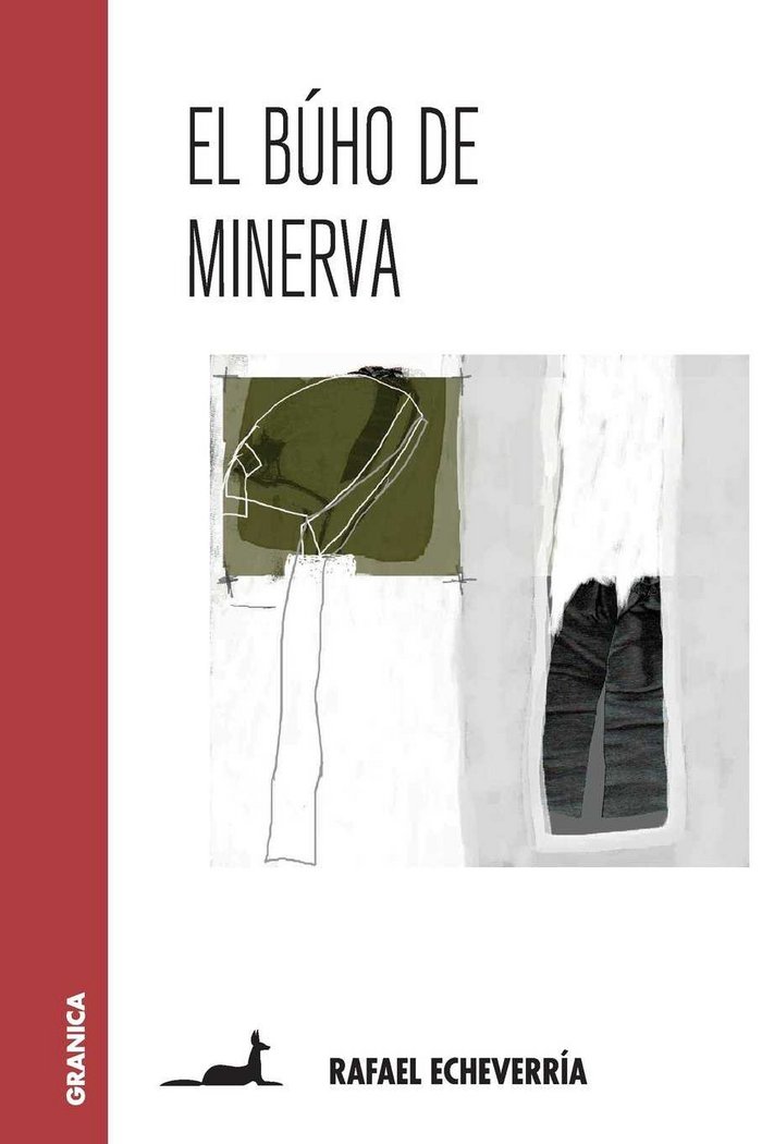 Búho de Minerva, El, de ECHEVERRIA, RAFAEL | portada del libro