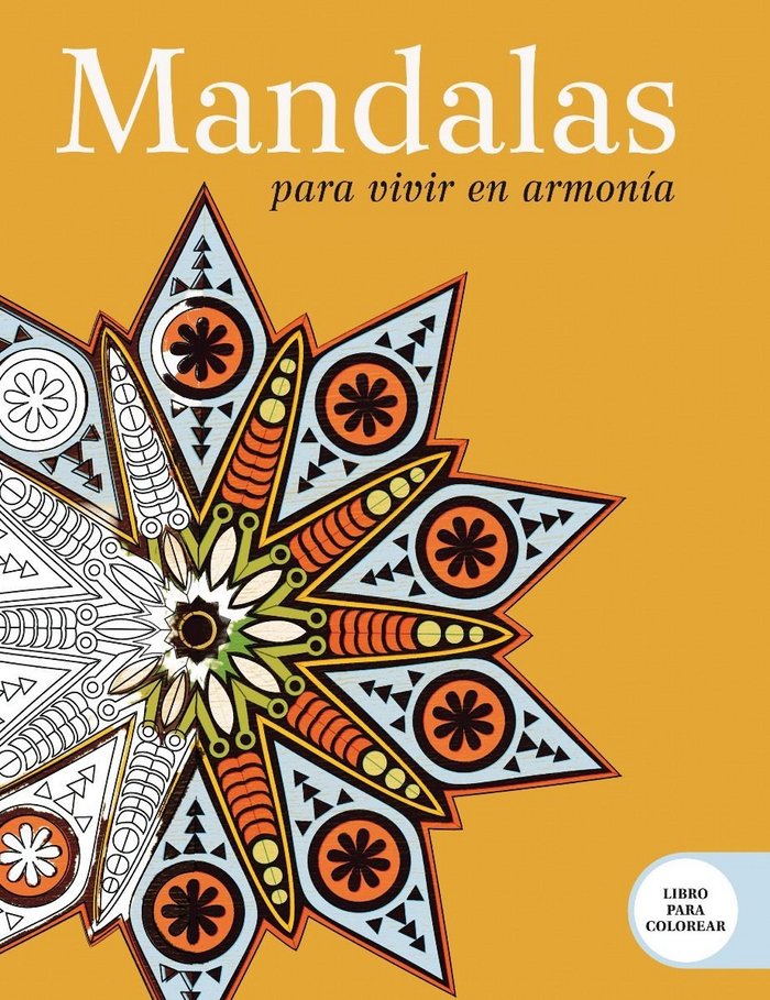 Mandalas para vivir en armonía, de HARPER, VALENTINA | portada del libro