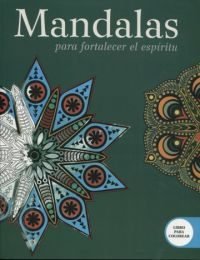 Mandalas para fortalecer el espíritu, de HARPER, VALENTINA | portada del libro