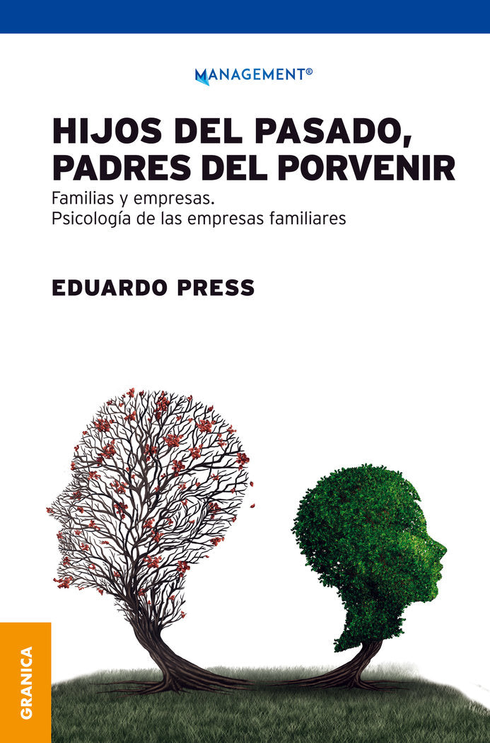 Hijos del pasado, padres del porvenir, de PRESS, EDUARDO | portada del libro
