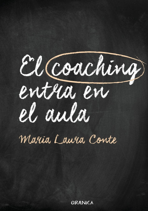 Coaching entra en el aula, El, de CONTE, MA. LAURA | portada del libro