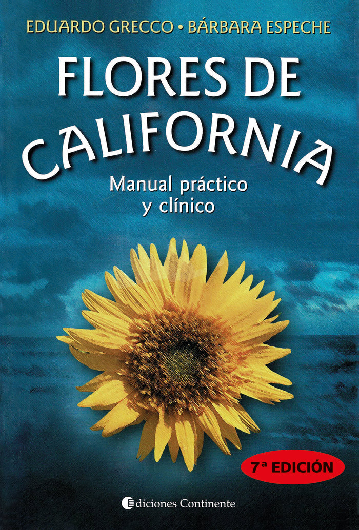 Flores de California (7ª edición), de Espeche, Bárbara | portada del libro