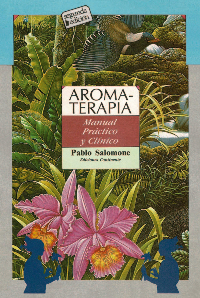 Aromaterapia. Manual práctico y clínico, de Salomone, Pablo | portada del libro