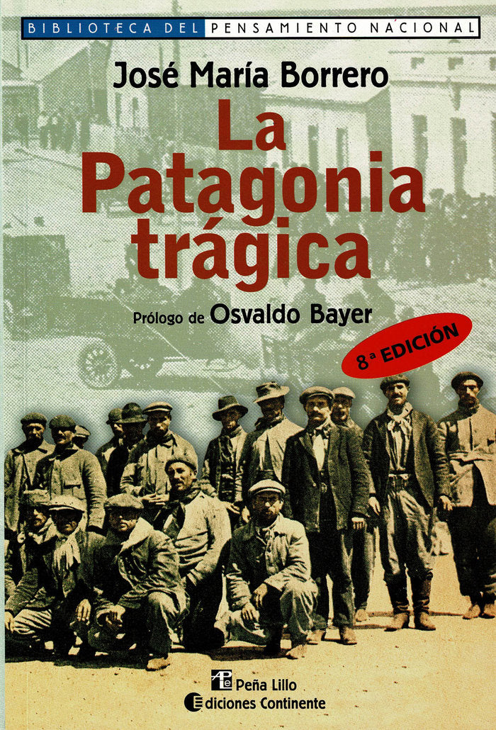 La Patagonia trágica, de Borrero, José María | portada del libro