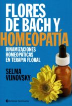 Flores de Bach y homeopatía, de SELMA VIJNOVSKY | portada del libro