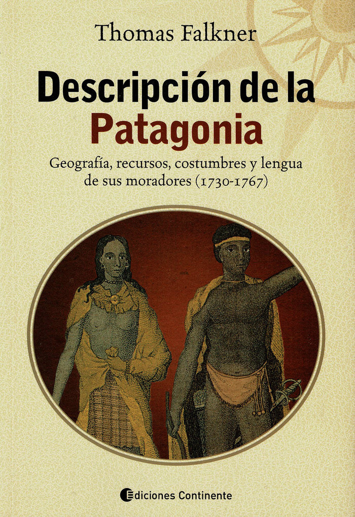 Descripción de la Patagonia, de Falkner, Thomas | portada del libro