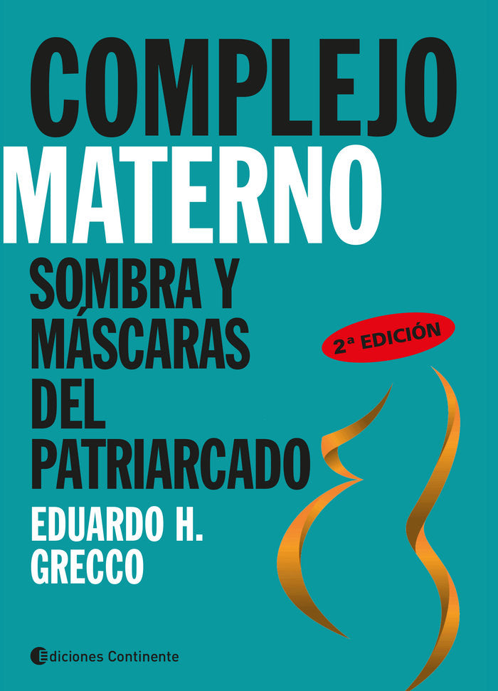 Complejo materno, de Grecco, Eduardo H. | portada del libro