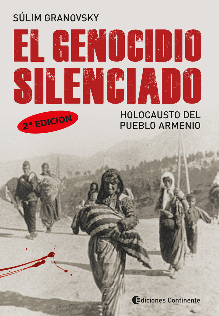 El Genocidio Silenciado, de Granovsky, Súlim | portada del libro