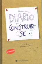 Diario Para Construirse, de THERESE ROSEN | portada del libro