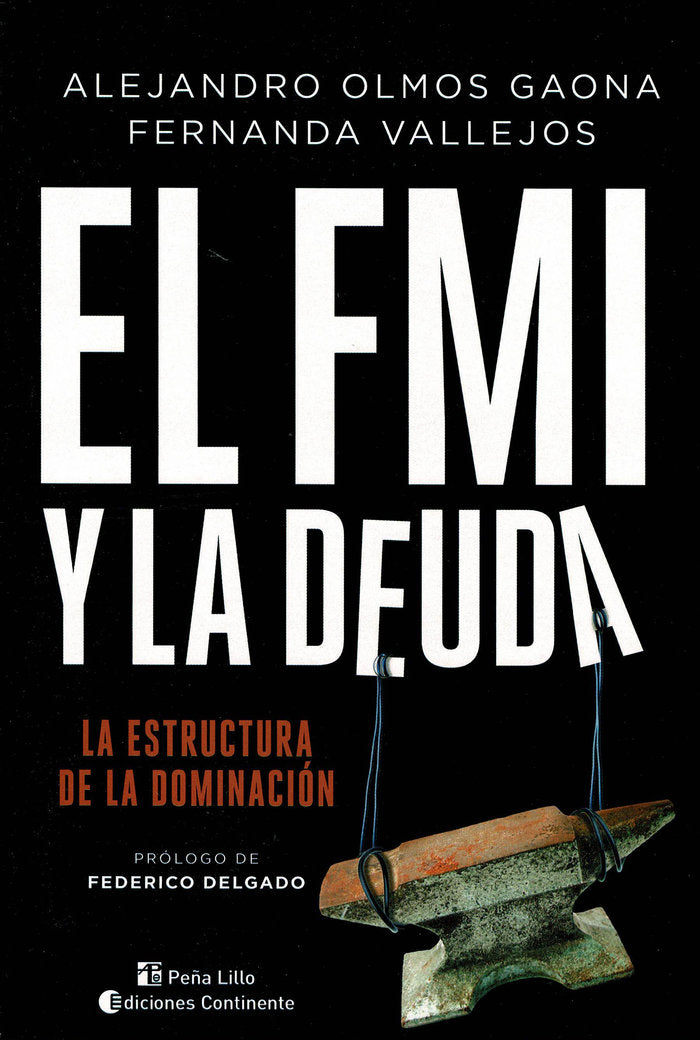 El FMI y la deuda, de Olmos Gaona, Alejandro | portada del libro