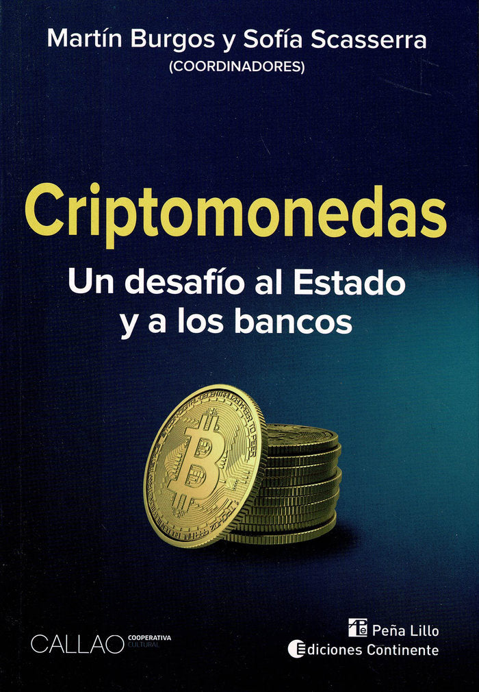 Criptomonedas. Un desafío al Estado y a los bancos, de Burgos, Martín | portada del libro