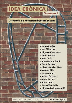 Idea crónica. Literatura de no ficción iberoamericana, de AA.VV. | portada del libro