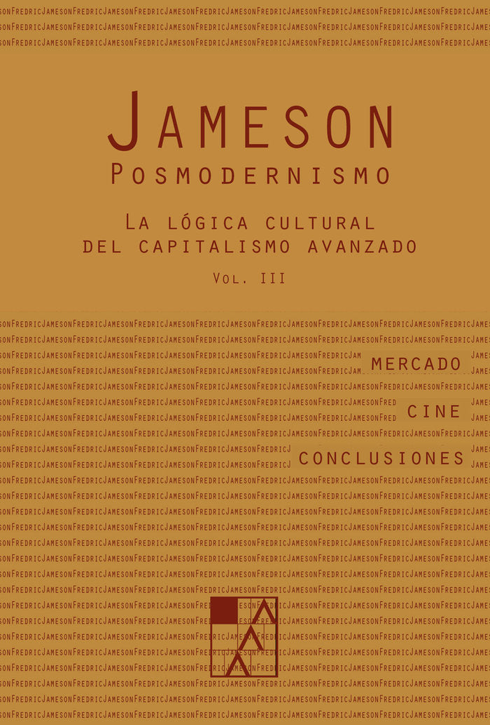 La lógica cultural del capitalismo avanzado 3, de JAMESON,FREDRIC | portada del libro
