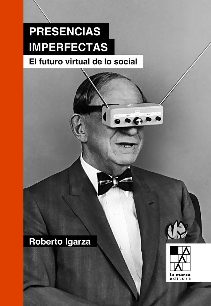 PRESENCIAS IMPERFECTAS, de IGARZA, ROBERTO | portada del libro